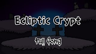 My Singing Monsters  Ecliptic Crypt Full Song [upl. by Samled]