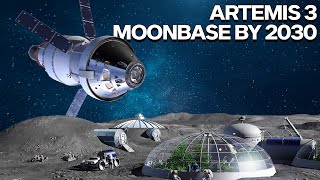 Artemis 3 Project The New Challenge For Nasa Create A Space Base On The Moon [upl. by Aridni482]