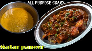 All purpose gravy recipe  Restaurnt style onion tomato gravy  Dhaba style matar paneer recipe [upl. by Cressi891]