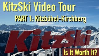 KitzSki Video Tour Part 1 KitzbühelKirchberg  Is It Worth It to You 4K Insta360 X3 [upl. by Rozalie]