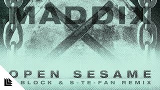 Maddix  Open Sesame DBlock amp STeFan Remix [upl. by Brenda]