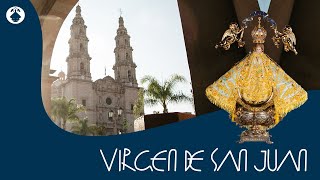 Virgen de San Juan de los Lagos [upl. by Prebo]