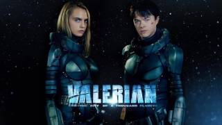 Trailer Music Valerian and the City of a Thousand Planets Theme Song 2017  Soundtrack Valerian [upl. by Ozkum]