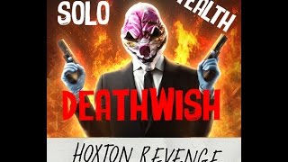 Payday 2 FR Hoxton Revenge Solo Stealth Deathwish [upl. by Mahalia707]