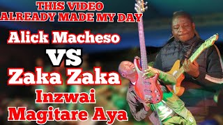 Alick Macheso vs Zaka Zaka💥 inzwai Magitare Aya🎸 This Video Already Made My Day 💥 [upl. by Oicafinob]