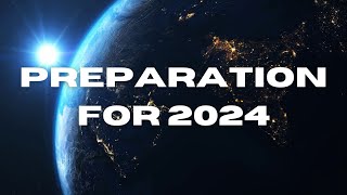 Preparation for 2024 🌎 Get ready ✨✨✨ [upl. by Jairia95]