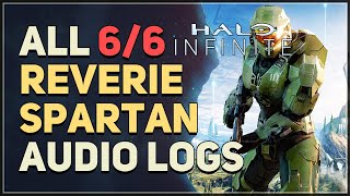 All 6 Reverie Spartan Audio Logs Halo Infinite [upl. by Hyland]