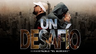 Bubaseta  Un Desafío Ft Al2 El Aldeano Video Oficial [upl. by Cryan]