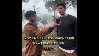 Koç Üniversitesi öğrencilerine mezun olduktan sonraki maaş beklentileri soruldu shorts [upl. by Anuahsal]