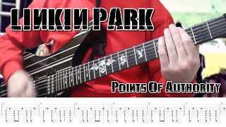 Linkin Park  Points Of Authority Guitar Cover  TABS [upl. by Euqinomad]