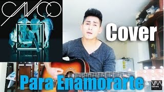 CNCO  Para Enamorarte cover acústico  ACORDES [upl. by Edylc]