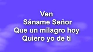 Canción De Sanidad  Letra [upl. by Phene]