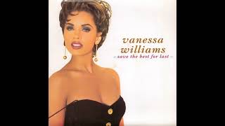 Vanessa Williams 🎧 Save The Best For Last [upl. by Demmer]