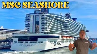 MSC SEASHORE  MSC CRUISES [upl. by Sulamith]