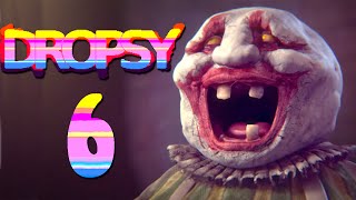 Dropsy 6  BIZARRE ENDING [upl. by Anitel]