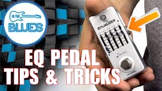 How to use an EQ Pedal and do you actually need one [upl. by Cathe]