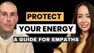 Empath Mastery How to Protect Your Energy and Thrive [upl. by Esinereb]