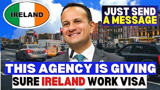 No More Application Send A Message To This Agency Ireland Free Sponsorship To Overseas Workers [upl. by Aerdnek]