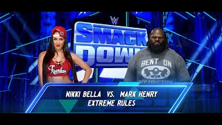 Nikki Bella vs Mark Henery  WWE SmackDown Extreme Rules Live Match [upl. by Arhsub460]