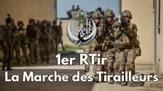 1er RTir  La Marche des Tirailleurs  Chant Militaire💪 🇫🇷 avec paroles [upl. by Narmi]