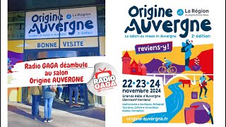 Radio GAGA déambule au quotSalon Origine Auvergnequot 2024 [upl. by Annaig596]