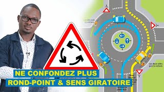 CODE ET CONSEILS  Rond Point et Sens Giratoire [upl. by Anitahs]