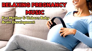 Music for Pregnancy and Unborn Baby Music for Pregnancy and Smart Baby Pregnancy Music [upl. by Maury]