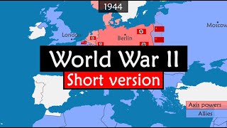 World War II short version [upl. by Enorel283]