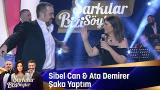 Sibel Can amp Ata Demirer  Şaka Yaptım [upl. by Gwenette]