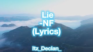 Lie NF Lyrics [upl. by Tessy]