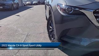 2022 Mazda CX9 Sport Sport Utility Roseville Sacramento Citrus Heights Folsom Auburn Lincoln [upl. by Yci]