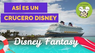 Así es un Crucero Disney recorrido por el Fantasy [upl. by Asilehc139]