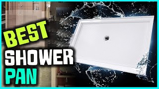 Best Shower Pans in 2023  Top 5 Review  Barrier Free Shower Base 2quot PVC Drain [upl. by Ynohtnaluap]