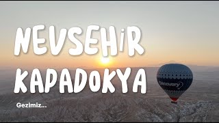 Nevşehir Kapadokya Gezimiz [upl. by Frohman]