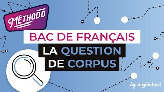 La question de corpus  Méthodologie Bac de Français [upl. by Ayotyal]