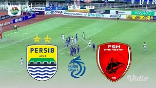 🔴LiVE  Persib Bandung VS PSM Makassar  BRI Liga 1 20232024 [upl. by Remington]