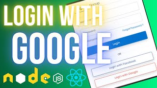 StepbyStep Guide to Implement Google Login in MERN Stack Reactjs amp Nodejs [upl. by Led355]