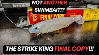 Not Another Swimbait The Strike King Final Copy [upl. by Annauqaj727]