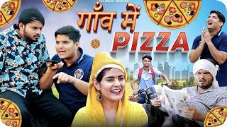 गाँव में पिज्जा 😂  Gaon Mein Pizza  The mridul  Pragati  Nitin  2024 Best Comedy mastani [upl. by Hsilgne]