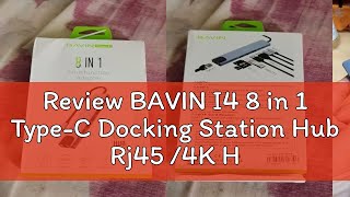 Review BAVIN I4 8 in 1 TypeC Docking Station Hub Rj45 4K HDMI 2x Usb 30 2x TypeC TF Port [upl. by Pylle310]