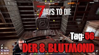 7 DAYS TO DIE 💀 058 Der 8 Blutmond deutschgameplay [upl. by Atis690]