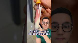 El peligro oculto de tener elevado los triglicéridos en sangre medicina shorts [upl. by Affra]