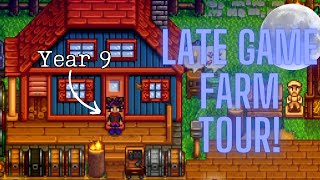 Stardew Valley Late Game Farm Tour Year 9 [upl. by Enellij581]