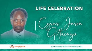 Life Celebration of Cyrus Jason Githengu [upl. by Ahsoet]