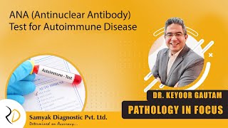 Episode 55  ANA Antinuclear Antibody Test for Autoimmune Disease [upl. by Idner]