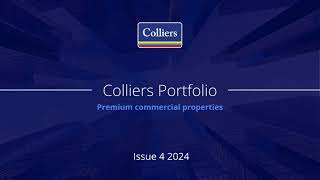 Colliers Portfolio  Issue 4 2024 Summary [upl. by Lindly]