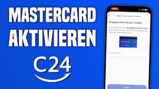 C24 Mastercard aktivieren Tutorial  C24 Bank Konto einrichten [upl. by Zampardi393]