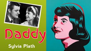 Daddy by Sylvia Plath in Bengali  Daddy poem line by line explanation in Bengali [upl. by Idolem]