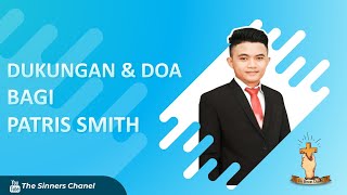 DUKUNGAN amp DOA BAGI PATRIS SMITH YANG DILAPORKAN POLISI OLEH ANDI SIMON [upl. by Goldsworthy]