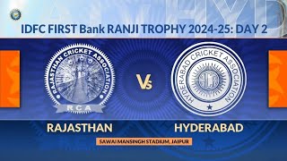 Ranji Trophy 202425 Rajasthan vs Hyderabad Day 2 Match Highlights [upl. by Lleinnad937]